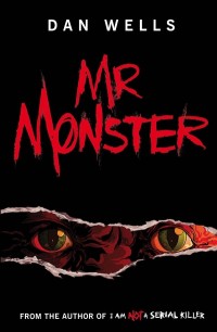 Mr Monster by Dan Wells cover
