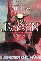 Percy Jackson and the Titan's Curse by Rick Riordan cover