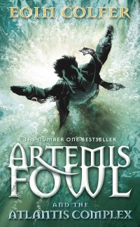 Artemis Fowl and the Atlantis Complex by Eoin Colfer cover