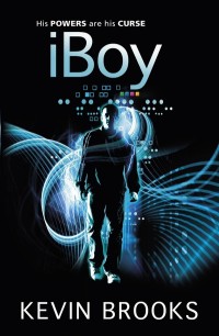 iBoy by Kevin Brooks cover