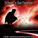 Maximum Ride: School's Out Forever by James Patterson cover