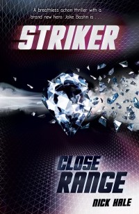 Striker: Close Range by Nick Hale cover