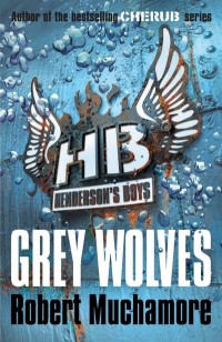 Grey Wolves by Robert Muchamore cover