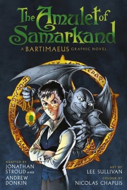 The Amulet of Samarkand graphic novel by Jonathan Stroud cover