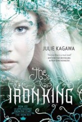 The Iron King by Julie Kagawa cover