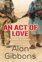 An Act of Love by Alan Gibbons cover