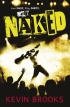 Naked by Kevin Brooks cover