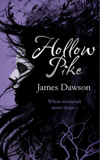 Hollow Pike by James Dawson cover