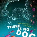 There is No Dog by Meg Rosoff cover