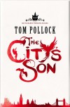 The City's Son by Tom Pollock cover