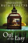 Out of the Easy by Ruta Sepetys cover