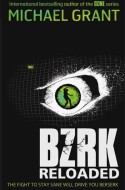 BZRK: Reloaded by Michael Grant cover