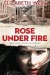 Rose Under Fire by Elizabeth Wein cover