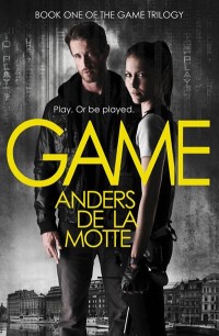 The Game by Anders de la Motte cover