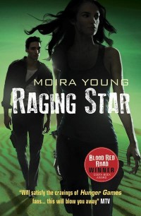 Raging Star by Moira Young cover