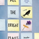 All the Bright Places by Jennifer Niven cover