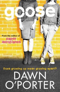 Goose by Dawn O'Porter cover