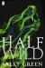 Half Wild by Sally Green cover