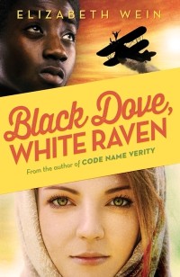 Black Dove, White Raven by Elizabeth Wein cover