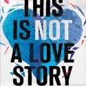 This is Not a Love Story by Keren David cover