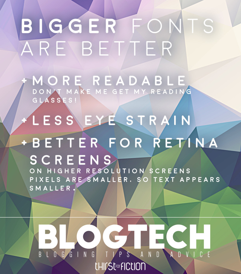 Here's why you should be upping the fontsize on your bookblog to improve it for your readers.