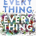 Everything Everything by Nicola Yoon cover