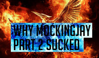 Why Mockingjay Part 2 Sucked