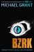 BZRK by Michael Grant cover